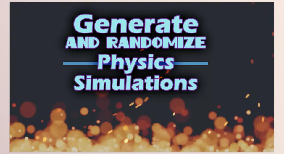 Physics Gen - Includes Smoke and Fluid Domain Randomization.