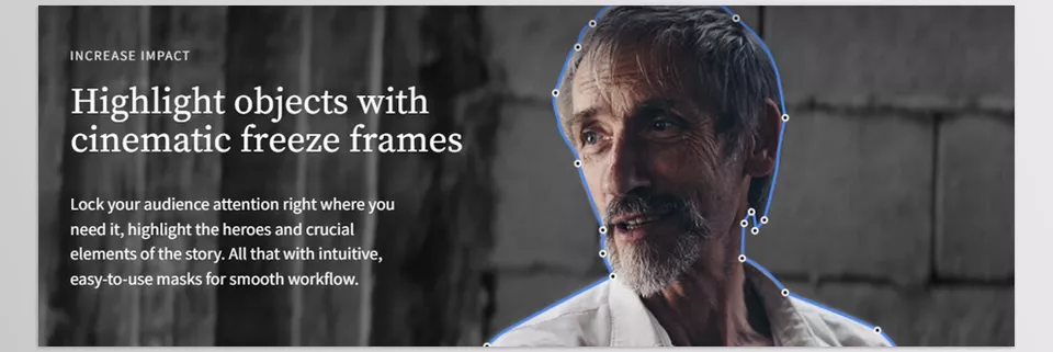 mDocumentary - Highlight objects with cinematic freeze frames!