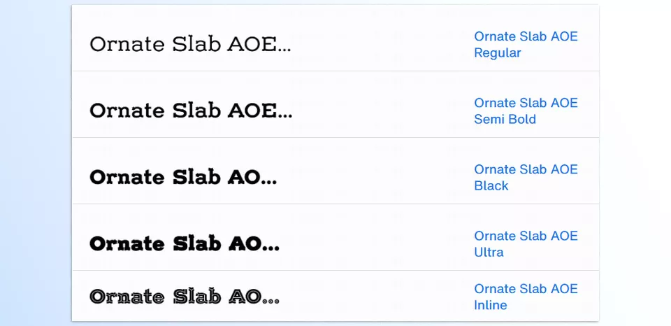 Ornate Slab AOE Font Family - With the right effects and styles, your designs can be enhanced to whole new levels.
