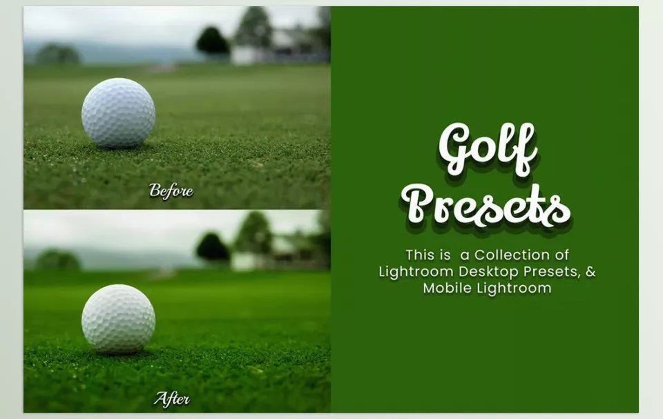 30 Golf Lightroom and Luts Collection - Add a professional flair to your photography with rich color grading and apply moody vibes.