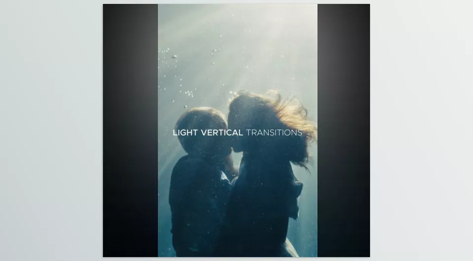 Vertical Light Transitions - Change your content with beautiful lighting effects.