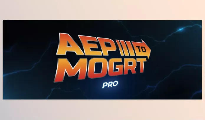 Plugin – AepToMogrt Pro by MotionLand – Download