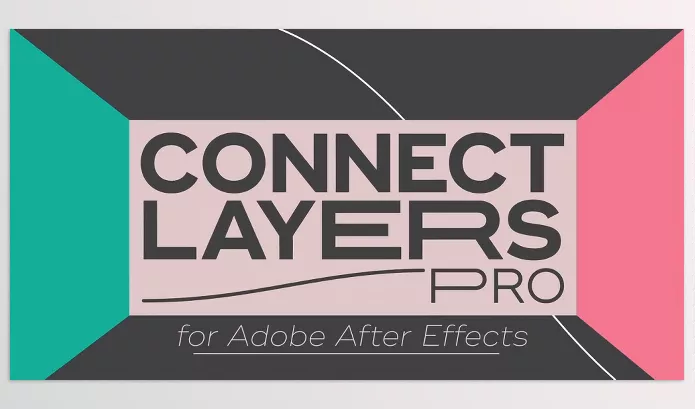 Plugin – Connect Layers PRO by Motion Boutique – Download