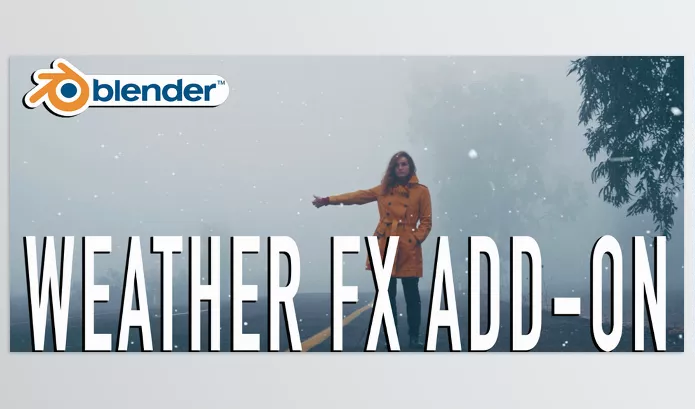Blender Addon – Weatherfx Add-On by LIGHTARCHITECT – Download