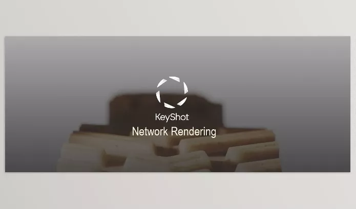 Software – Network Rendering by Keyshot – Download
