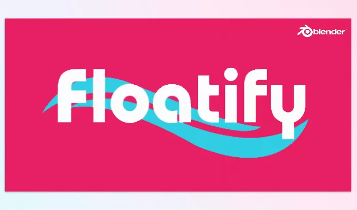 Blender Addon – Floatify by chery – Download