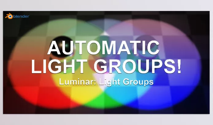 Blender Addon – Luminar Light Groups by ArtTizan – Download