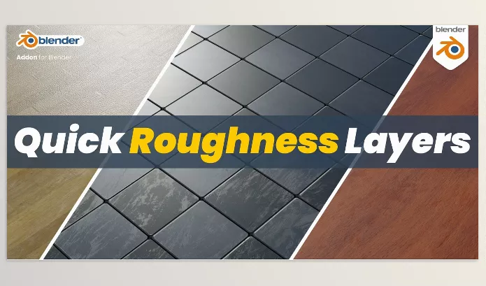 Blender Addon – Quick Roughness Layers by Amandeep – Download