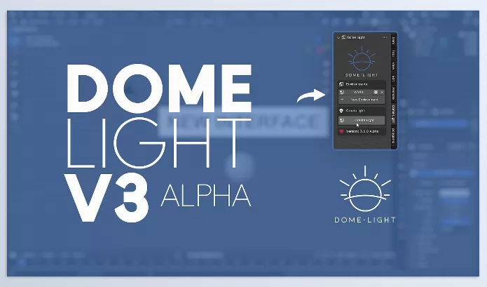 Blender Addon – DOME LIGHT V3 Alpha For Blender by Wanderson M. Pimenta – Download