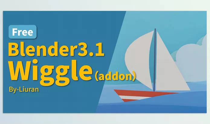 Blender Addon – Wiggle by liuran – Download