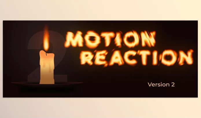 Asset – Motion Reaction 2 by Pixcode – Download