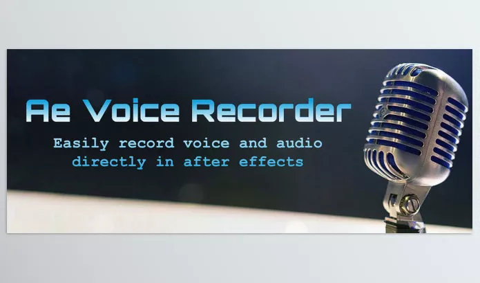 Plugin – Ae Voice Recorder by MotionCodes – Download