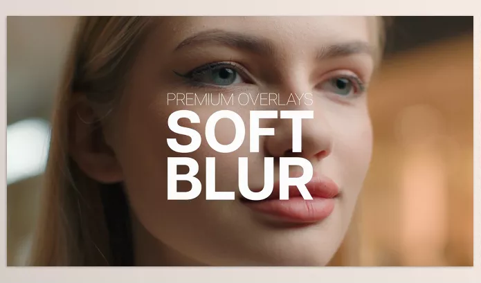 Project – Premium Overlays Soft Blur by Premiumilk – Download 54220475