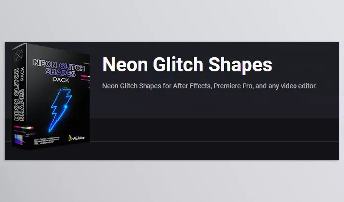 Project – Neon Glitch Shapes by AEJuice – Download