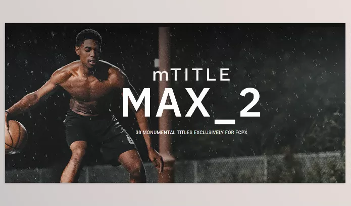 FCP Template – mTitle MAX 2 by MotionVFX – Download