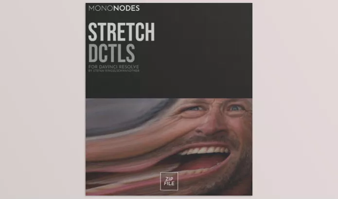 Resolve Tool – STRETCH DCTLS by MonoNodes – Download