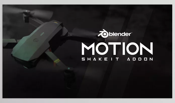 Blender Addon – Motion Shakeit Addon by EdenWeby 3D – Download