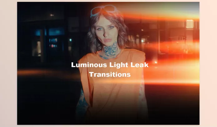 Asset – Luminous Light Leak Transitions by Pixflow – Download