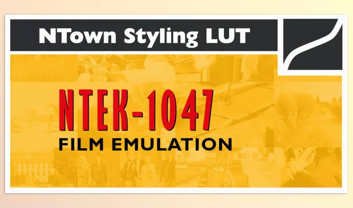 LUT Pack – NTown NTEK-1047 Filmstock 5247 Emulation LUT – Download