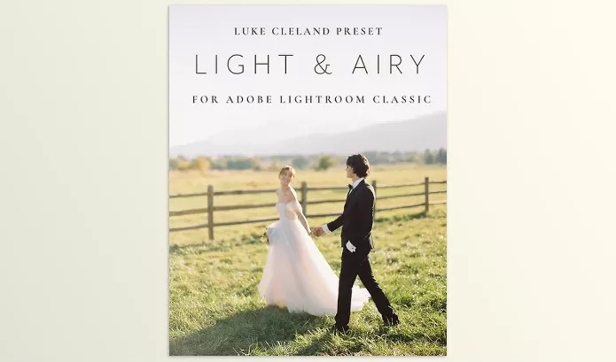 Lightroom Preset – Light + Airy Presets by Luke Cleland – Download