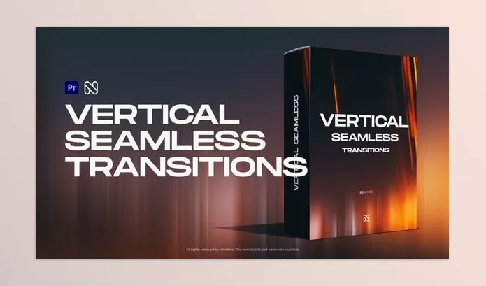 Project – Vertical Seamless Transitions by nitrozme – Download
