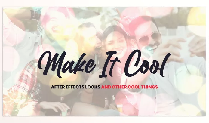 Project – Make It Cool 800+ Looks And Assets For After Effects by vcgmotion – Download 47210203