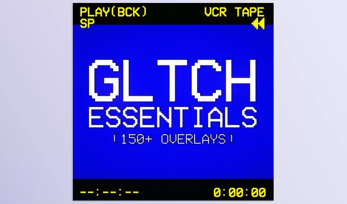 AE Tool – GLTCH ESSENTIALS by playbck – Download