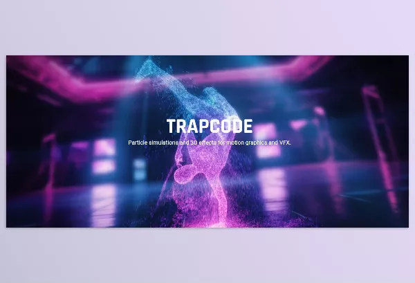 Software – Red Giant Trapcode Suite by MAXON – Download