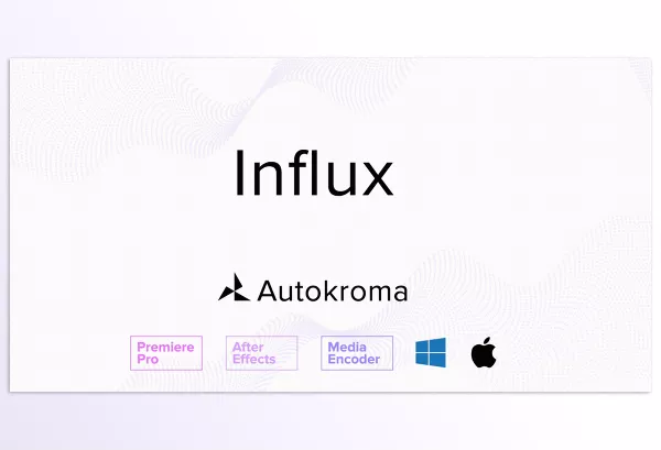 Plugin – Influx by Autokroma – Download