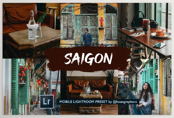 Lightroom Preset – SAIGON Presets by Hoangrapherx – Download