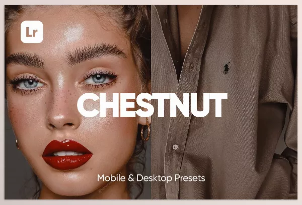 Lightroom Preset – 6 CHESTNUT LIGHTROOM PRESETS by Hot Buns Presets – Download