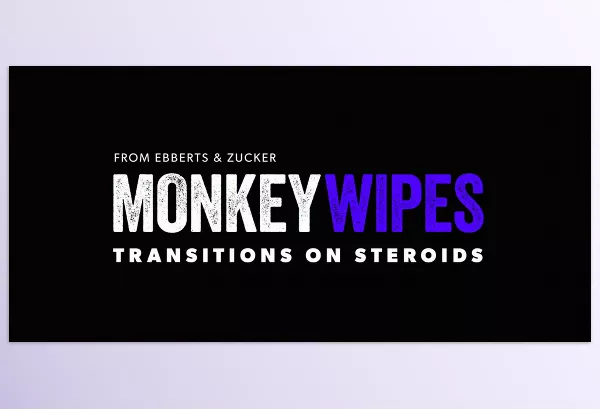Plugin – MonkeyWipes by Ebberts + Zucker – Download
