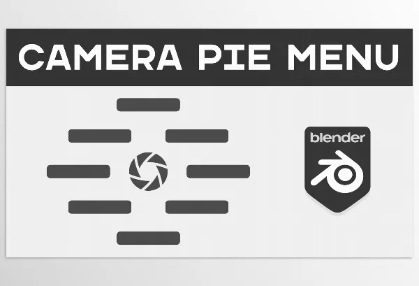 Blender Addon – Camera Pie Menu by sum studio – Download