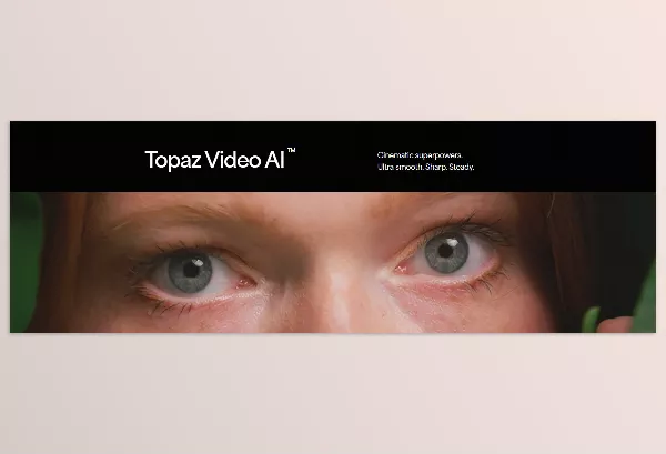 Software – Topaz Video AI by Topaz Labs – Download