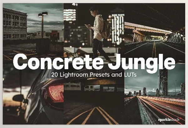 Lightroom Preset – 20 Concrete Jungle Lightroom Presets and LUTs by SparkleStock – Download