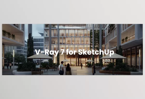 Software – V-Ray for SketchUp by Chaos – Download