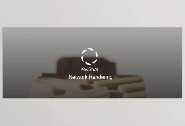 Software – Network Rendering by Keyshot – Download
