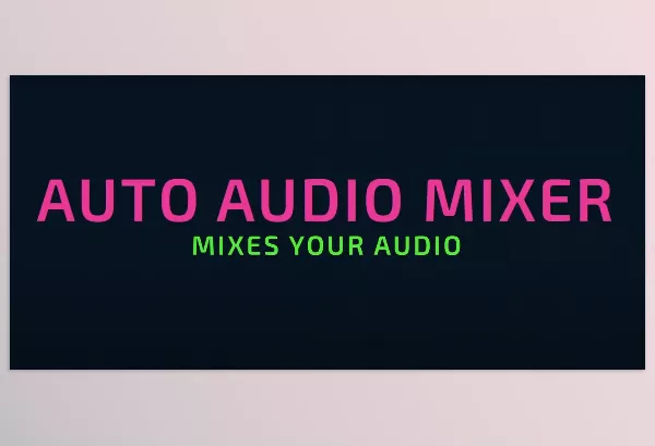 Plugin – Auto Audio Mixer by KiwiVFX – Download