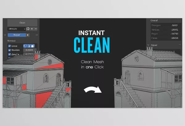 Blender Addon – Instant Clean – The Ultimate Mesh Clean s by Ruben Messerschmidt – Download