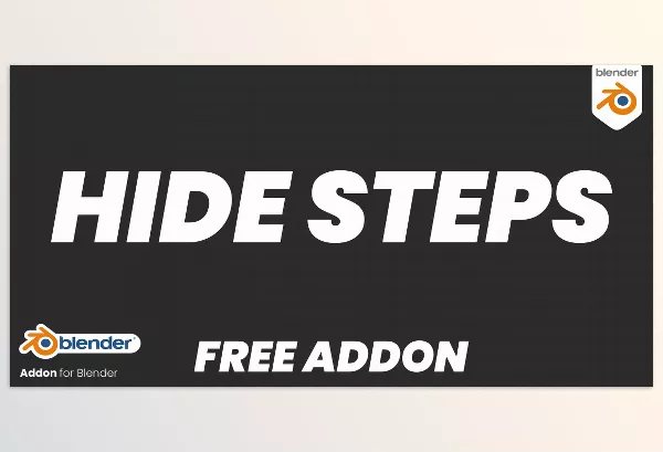 Blender Addon – Hide Steps by Amandeep – Download