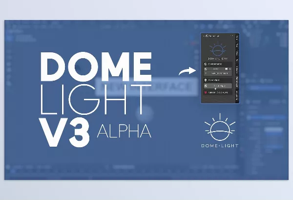 Blender Addon – DOME LIGHT V3 Alpha For Blender by Wanderson M. Pimenta – Download