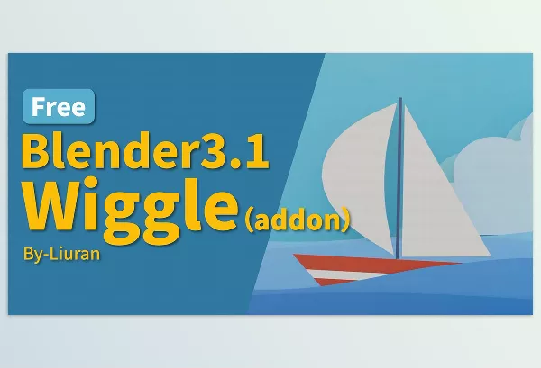 Blender Addon – Wiggle by liuran – Download