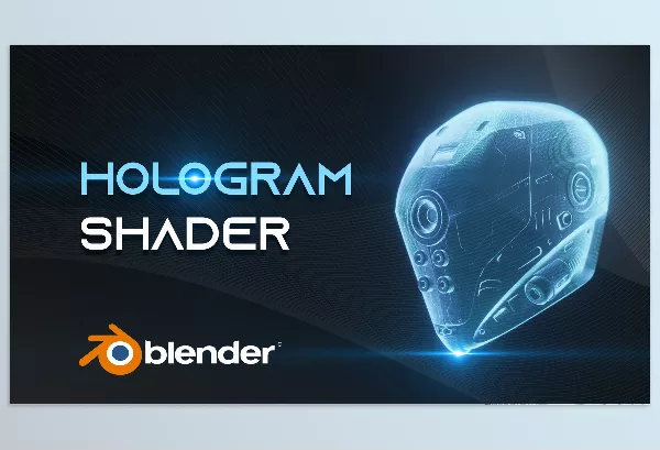 Blender Addon – Hologram Effect Shader by HuyKhoi2407 – Download