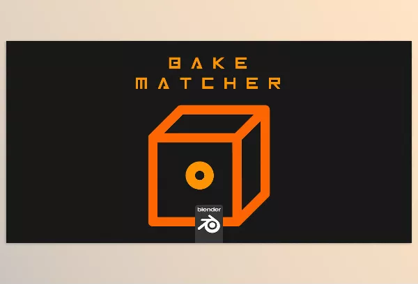Blender Addon – Bake Matcher by VISaberToothIV – Download