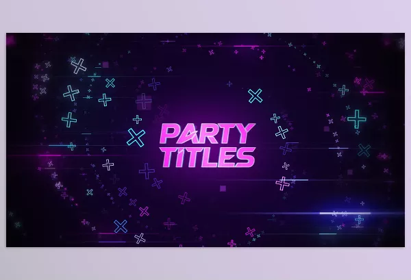 Project – Party Titles – Premiere Pro by VProxy – Download 53657859