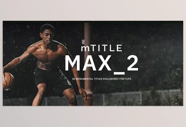 FCP Template – mTitle MAX 2 by MotionVFX – Download