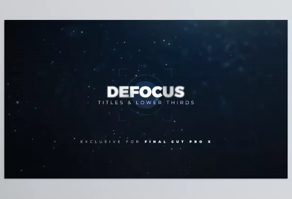 FCP Template – Defocus Titles & Lower Thirds by LenoFX – Download