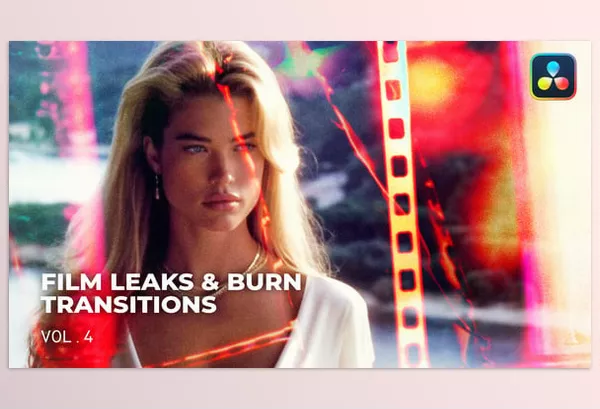 Resolve Tool – Film Leaks and Burn Transitions VOL.4 DaVinci Resolve by whiterecord – Download 51118882