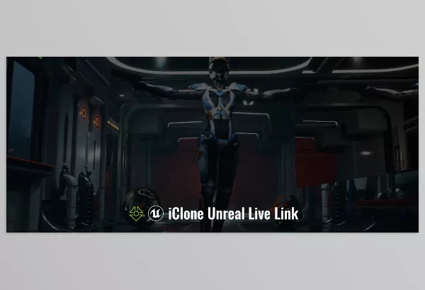 Asset – Unreal Live Link by Reallusion – Download