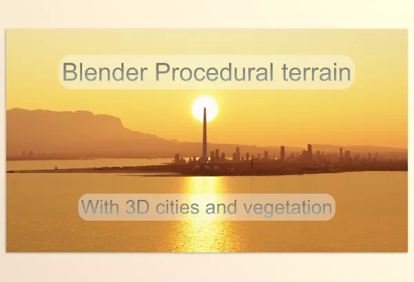 Blender Addon – Large Scale Procedural Terrain Generator With 3D Cities And Vegetation by SHcreations – Download
